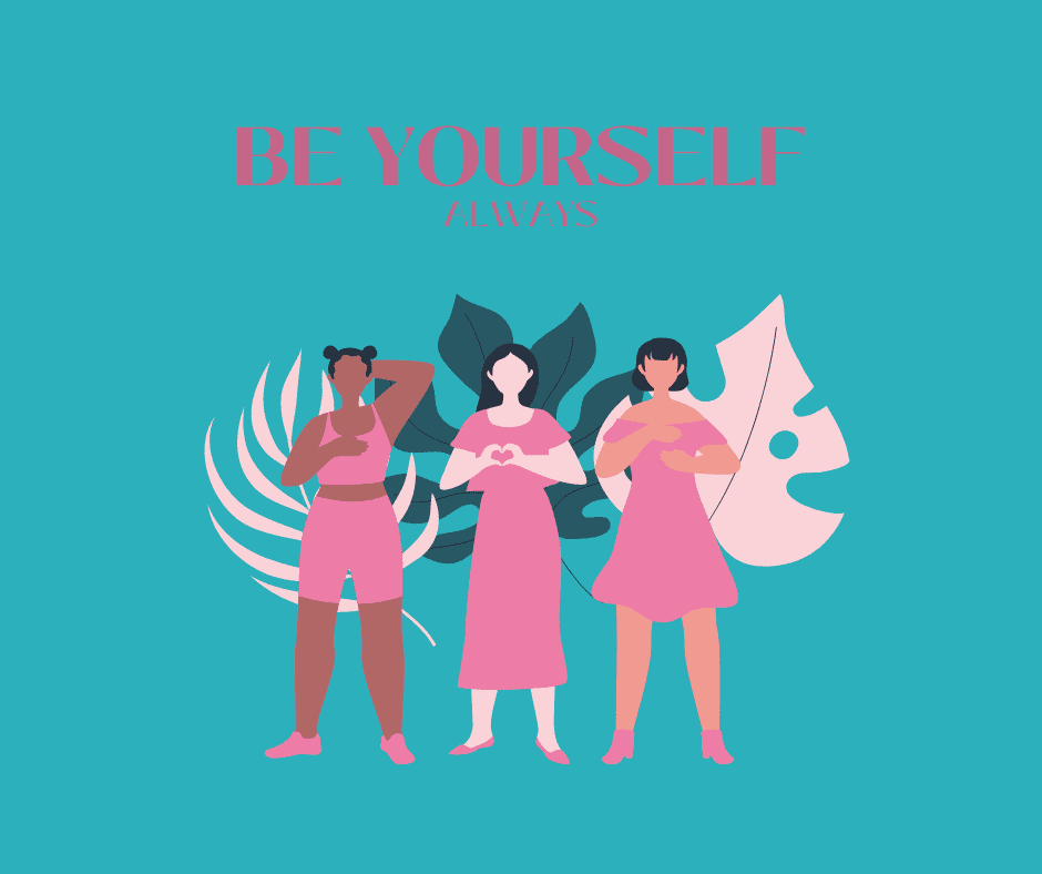 be yourself